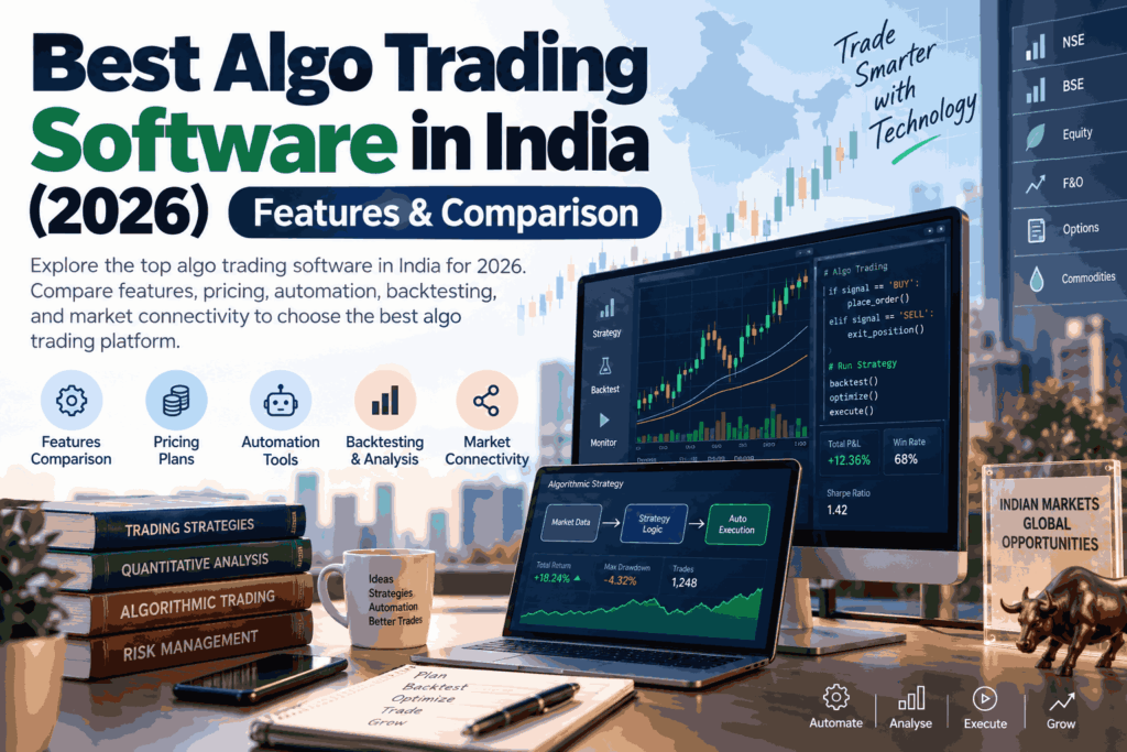 Top 12 Best Algo Trading Software in India 2026 1 Best Algo Trading Software in India (2026) - Features & Comparison